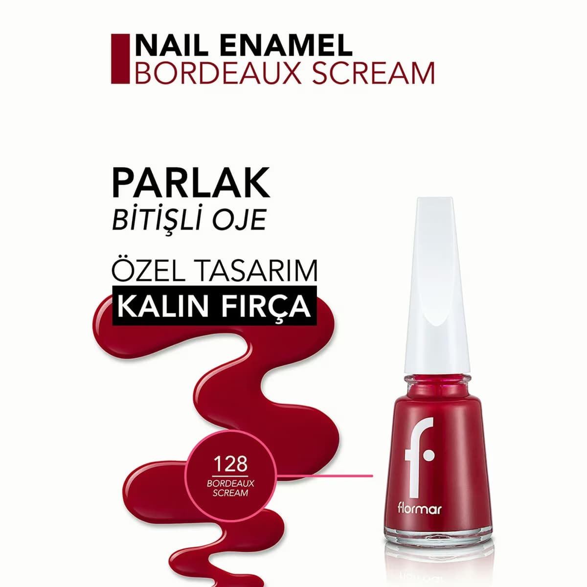 Flormar Oje 128 Bordeaux Scream New 4