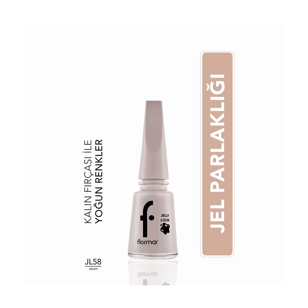 Flormar Jelly Look Yoğun Pigmentli ve Jel Görünümlü Oje JL58 Milky - Gratis