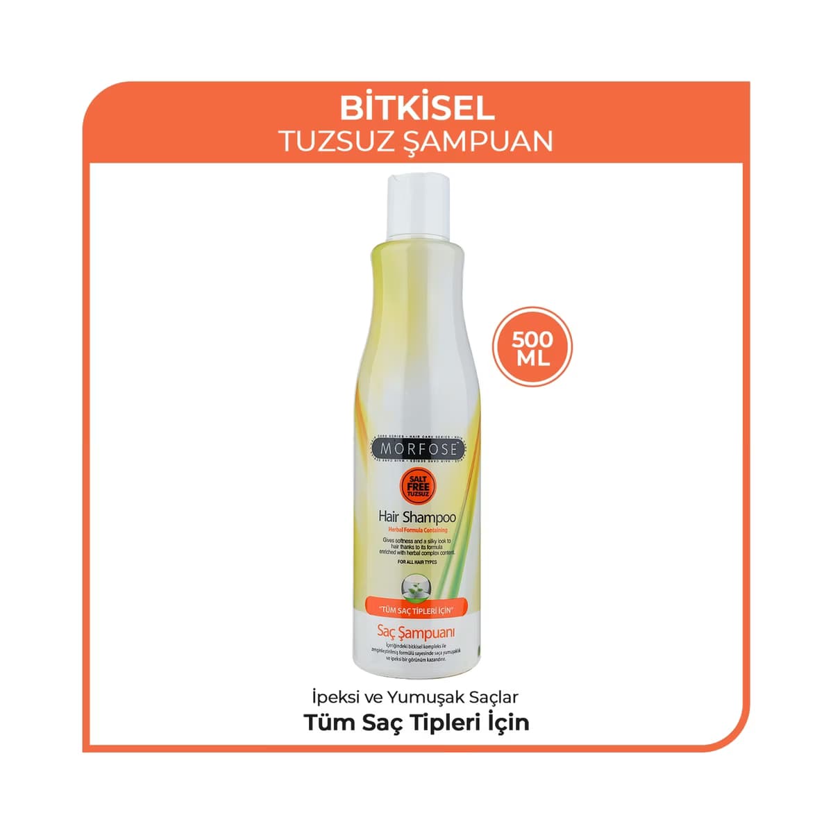 Morfose Bitkisel Tuzsuz Saç Şampuanı 500 ml - Gratis