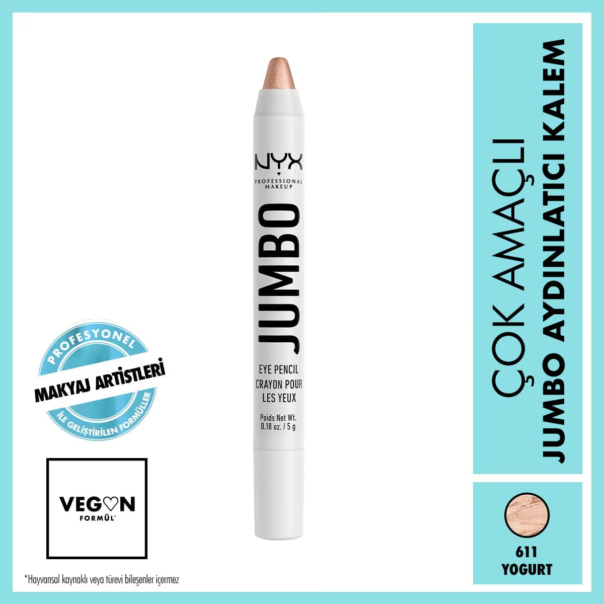 Nyx Professional Makeup Jumbo Eye Pencil Çok Amaçlı Aydınlatıcı Kalem 611 Yogurt