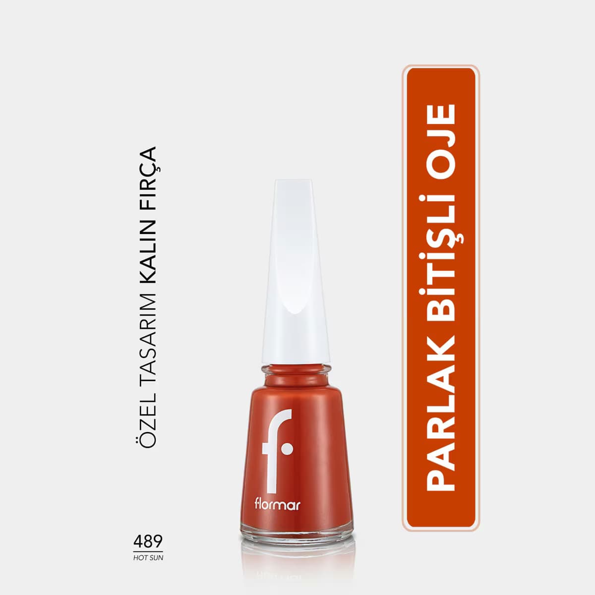 Flormar Nail Enamel Yoğun Pigmentli Parlak Oje No: 489 Hot Sun