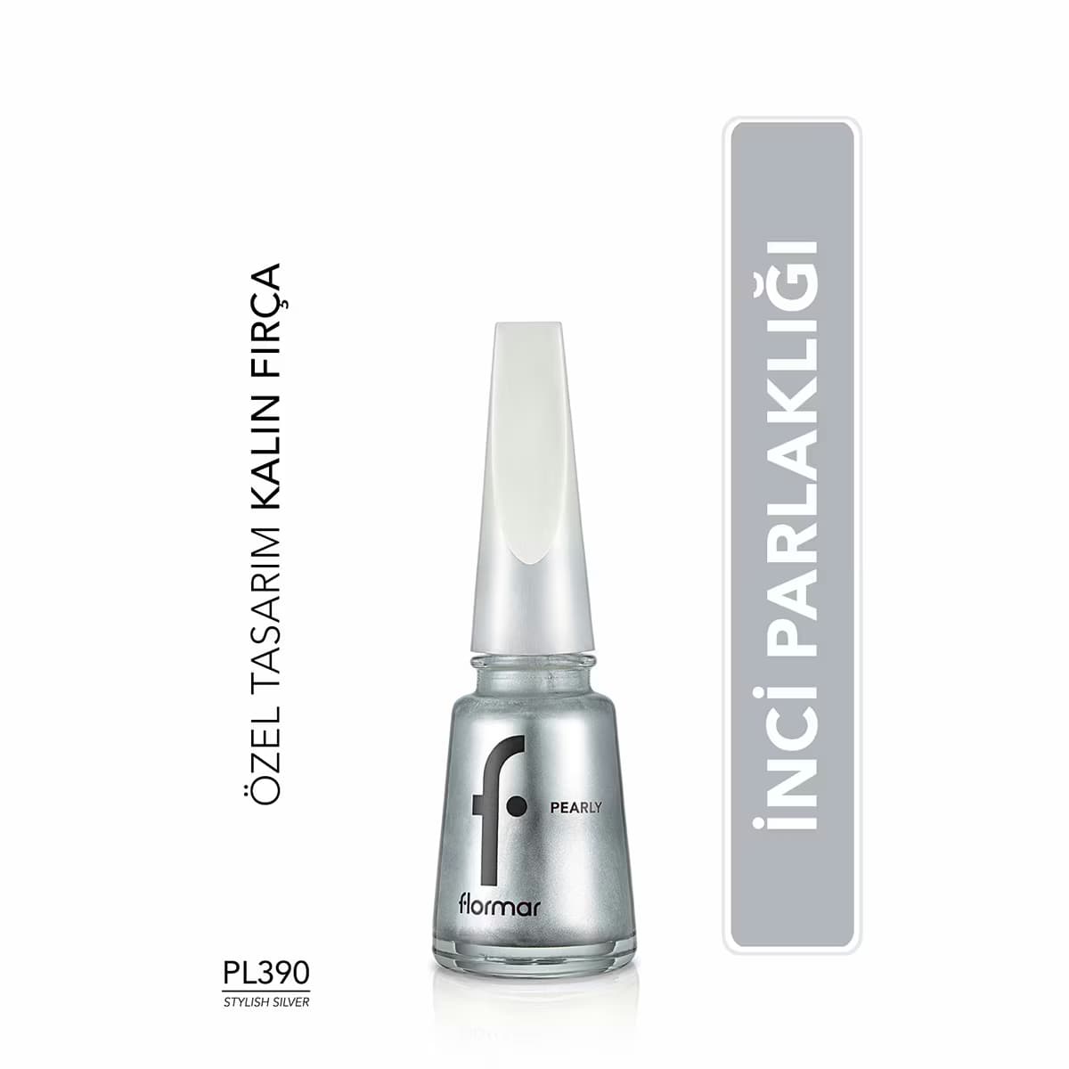 Flormar Pearly Parlak Bitişli Sedefli Oje No: PL390 Stylish Silver