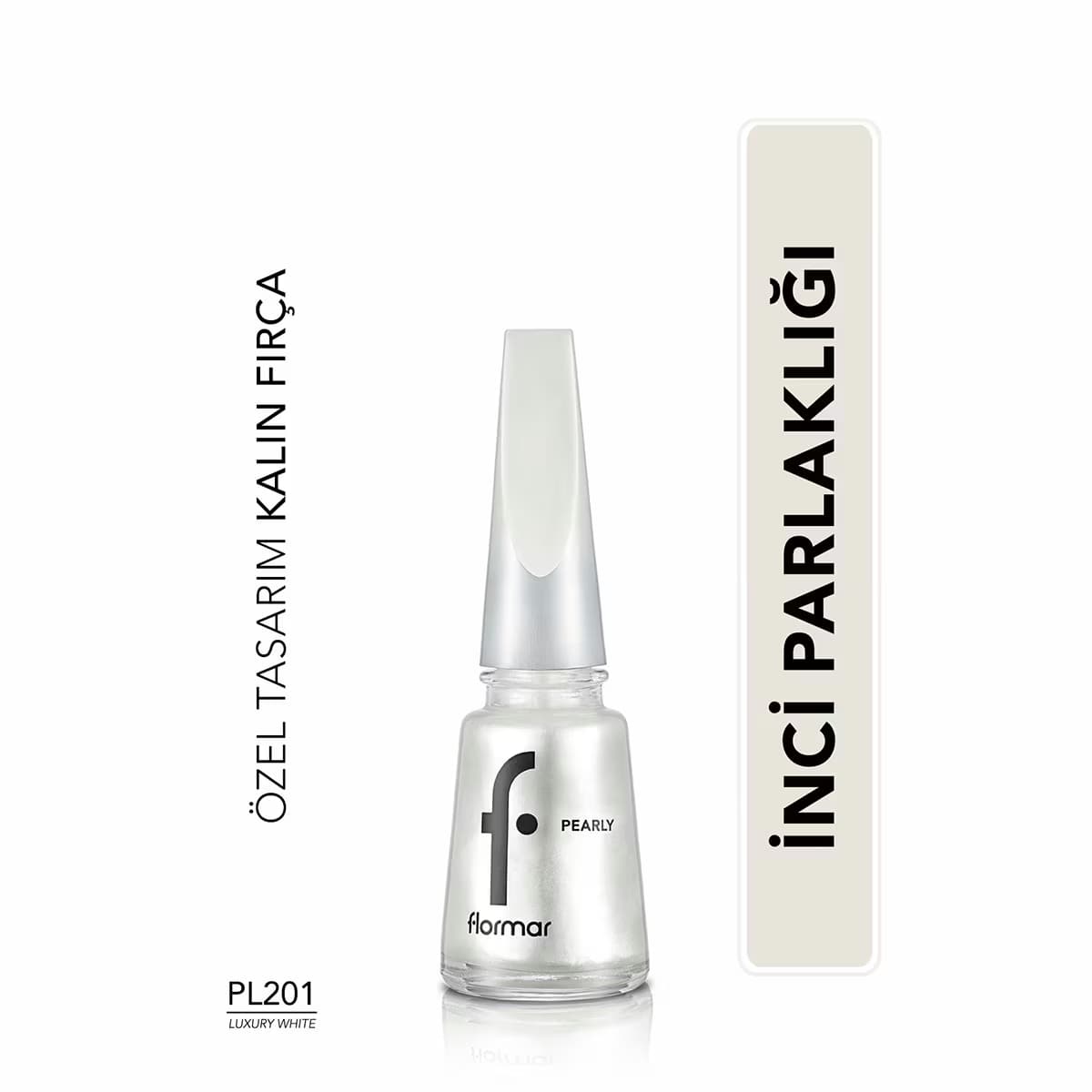 Flormar Pearly Parlak Bitişli Sedefli Oje No: PL201 Luxury White