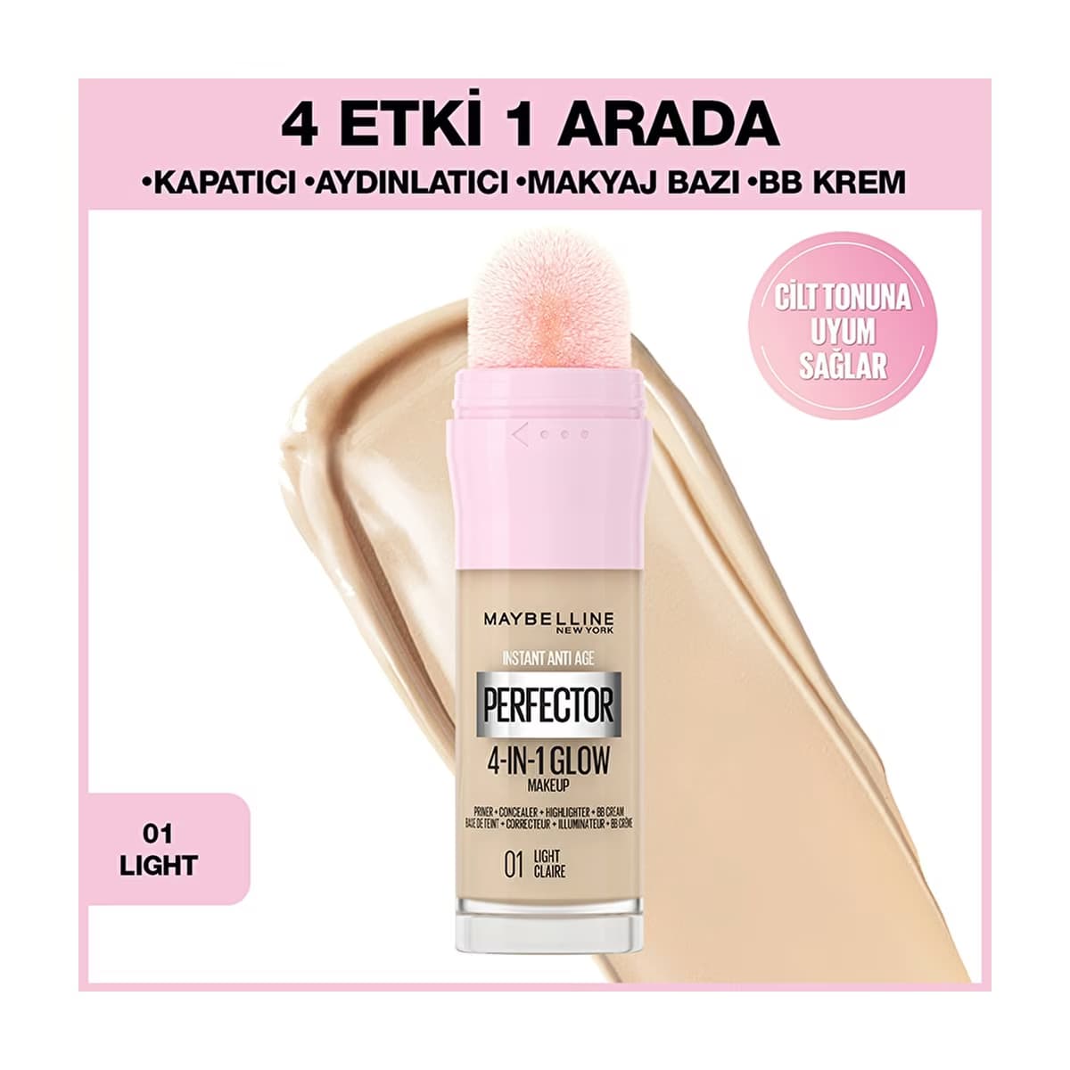 Maybelline New York Instant Perfector Glow 4 Etki 1 Arada Fondöten 01 Light - Gratis