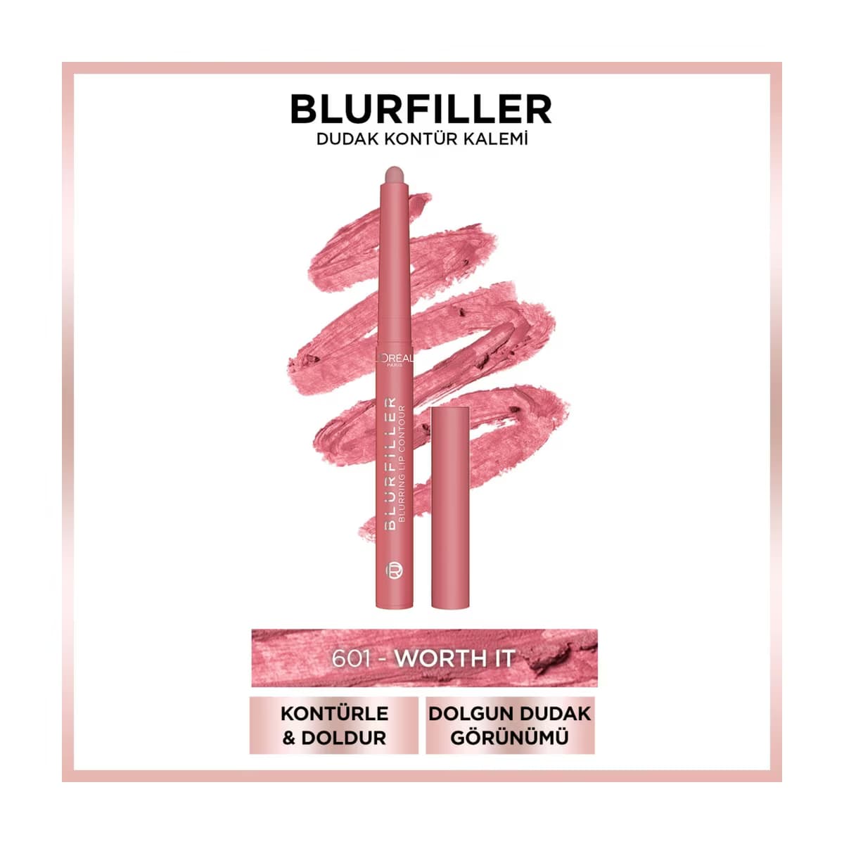 Loreal Paris Blurfiller Dudak Kontür Kalemi 601 Worth It - Gratis